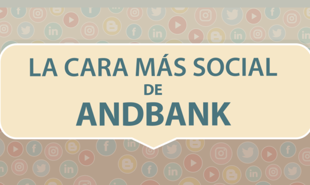 La cara más social de Andbank – Infografía